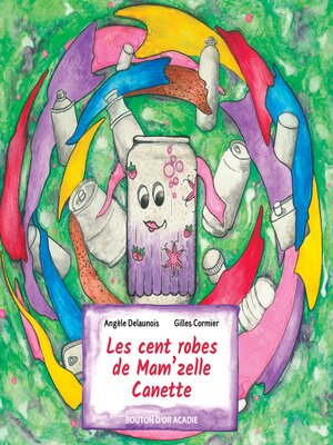 cover image of Les cent robes de Mam'zelle Canette